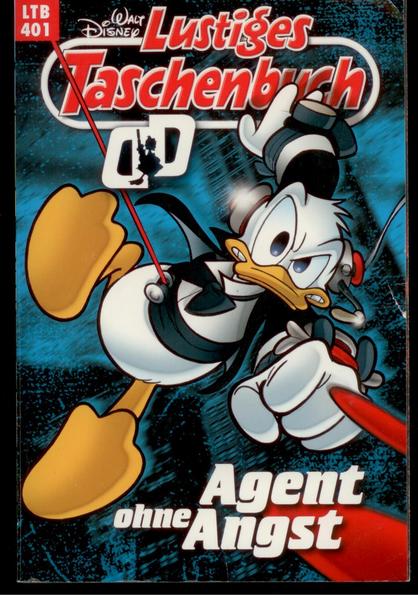 Walt Disneys Lustige Taschenbücher 401: Agent ohne Angst