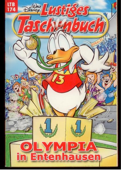 Walt Disneys Lustige Taschenbücher 174: Olympia in Entenhausen (Neuauflage 2005)