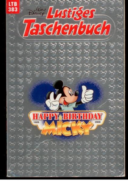 Walt Disneys Lustige Taschenbücher 383: Happy birthday Micky