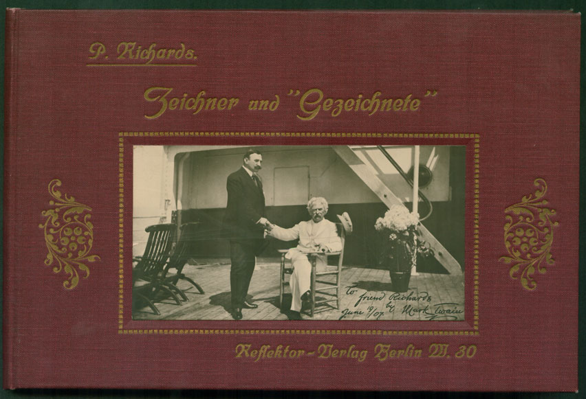 P. Richards: Zeichner und Gezeichnete - von 1912!