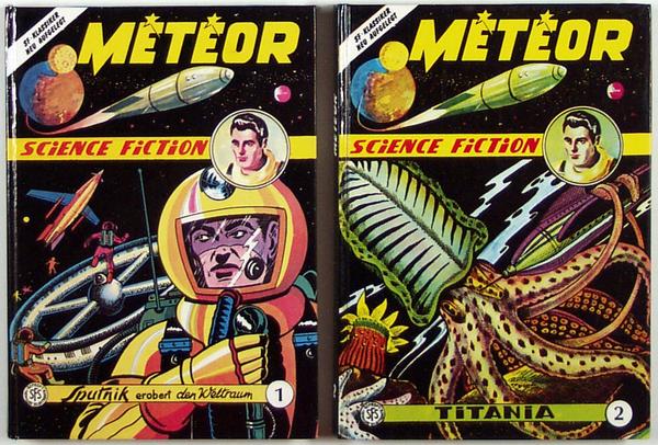 Meteor - Bücher 1 und 2 - Nachdruck des Hethke Verlages der Hefte 1 - 10 aus den 50er Jahren