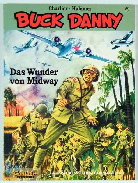 Buck Danny - Carlsen Classics 2: Das Wunder von Midway
