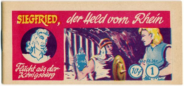 Siegfried, der Held vom Rhein Nr. 1, Original-Piccolo aus der Reihe ''Mohr's Bildserien'', Mohr Verlag, 1957