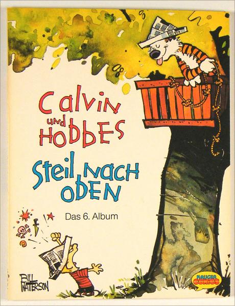 Calvin und Hobbes 6: Steil nach oben