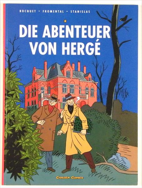 Die Abenteuer von Hergé: (Neuauflage 2007)