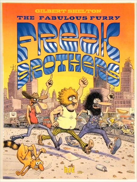 The Fabulous Furry Freak Brothers 1: