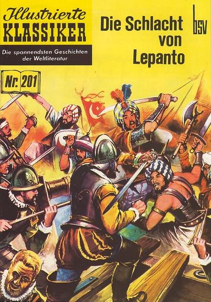 Illustrierte Klassiker 201: Die Schlacht von Lepanto